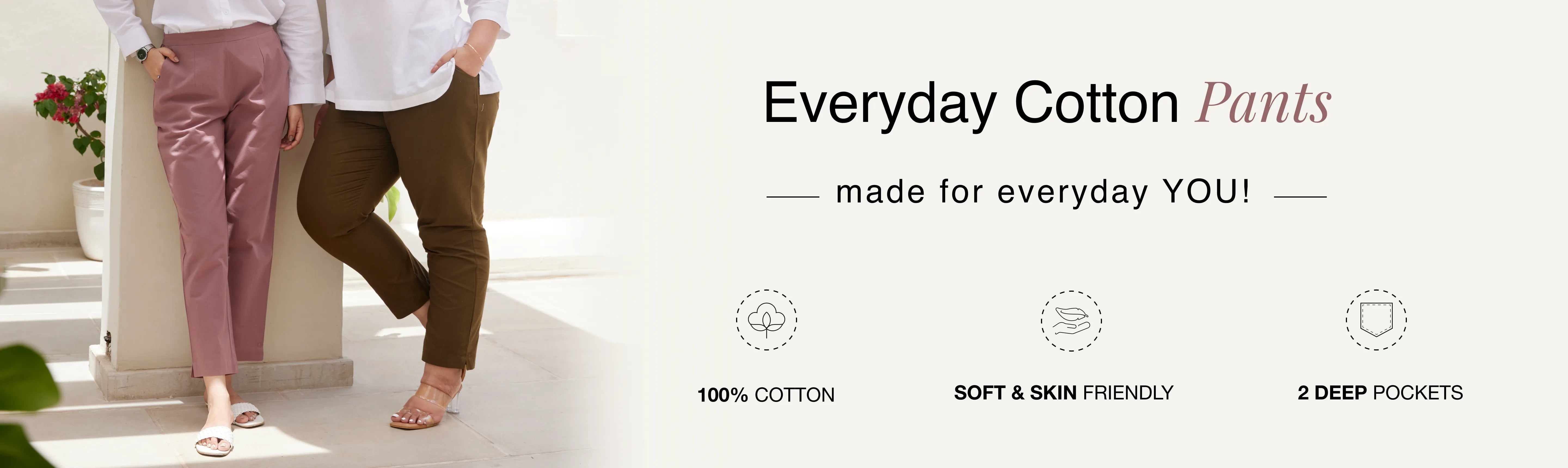 Women Everyday Cotton Pants banner desktop