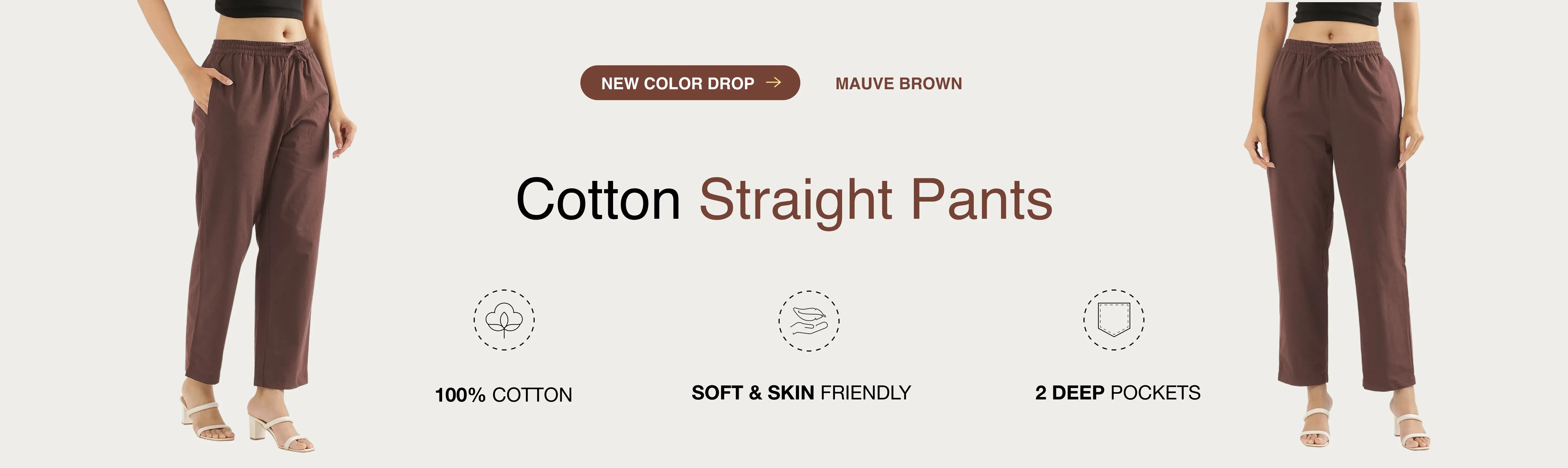 Women Cotton Straight Pants banner desktop